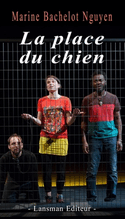 Place du chien (La)